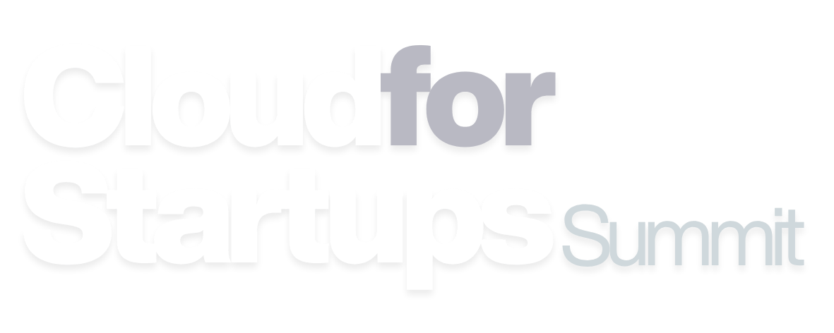 Cloud for Startups Summit